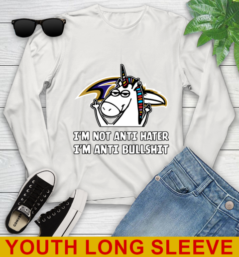 Baltimore Ravens NFL Football Unicorn I'm Not Anti Hater I'm Anti Bullshit Youth Long Sleeve 12