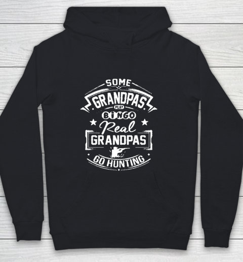 Grandpa Funny Gift Apparel  Real Grandpas Go Hunting Youth Hoodie