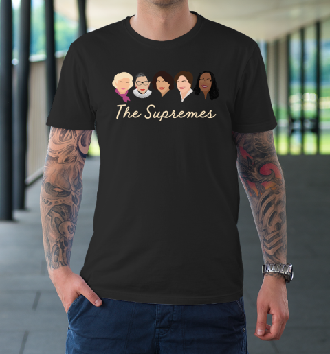 THE SUPREMES Ketanji Brown Jackson SCOTUS RBG Sotomayor Meme T-Shirt