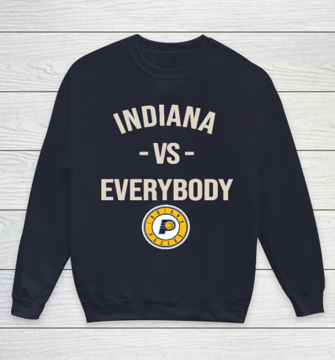 Indiana Pacers Vs Everybody Youth Sweatshirt 2