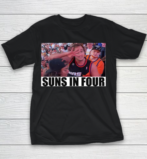 Suns In 4 Four Shirt Youth T-Shirt