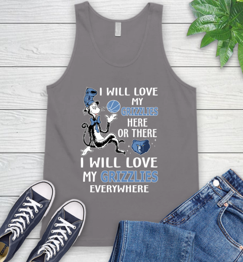 NBA Basketball Memphis Grizzlies I Will Love My Grizzlies Everywhere Dr Seuss Shirt Tank Top 6