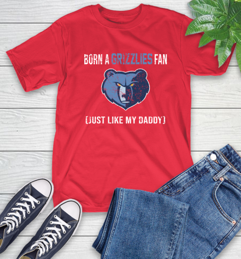NBA Memphis Grizzlies Loyal Fan Just Like My Daddy Basketball Shirt T-Shirt 12