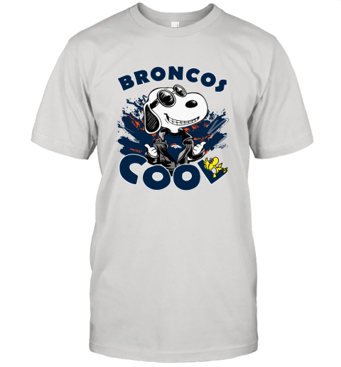 Denver Broncos Snoopy Joe Cool We're Awesome Shirt