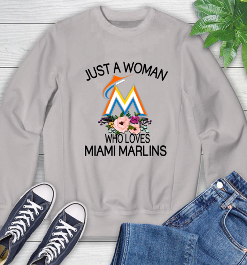 MLB Just A Woman Who Loves Miami Marlins Baseball Sports Sweatshirt 9