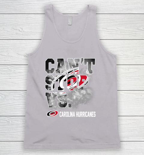 NHL Carolina Hurricanes Hockey Can't Stop Vs Tank Top 3