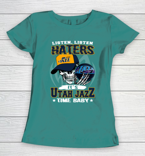 Listen Haters It is JAZZ Time Baby NBA Women's T-Shirt 10