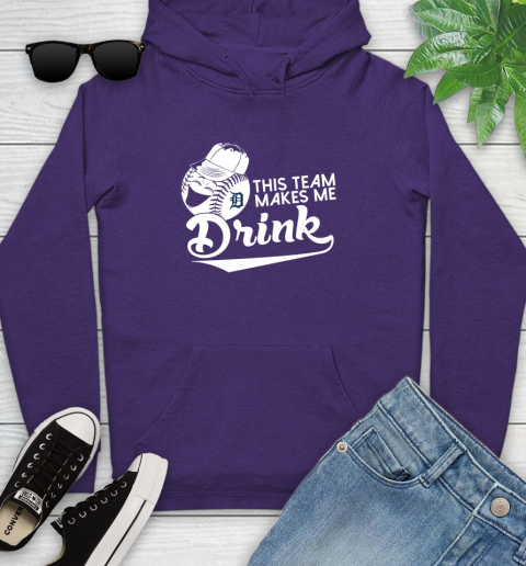 MLB Baseball This Team Makes Me Drink Adoring Fan Detroit Tigers Youth Hoodie 5