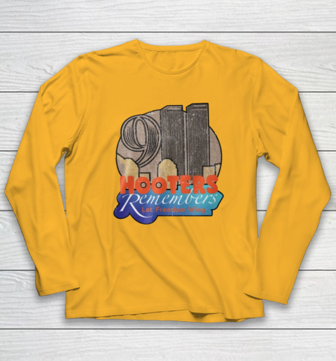 Hooters 9 11 Shirt 911 Hooters Remembers Let Freedom Wing Long Sleeve T-Shirt 2