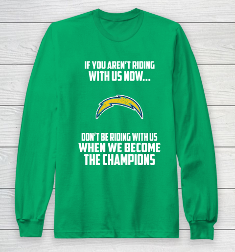 NFL Los Angeles Chargers Football We Become The Champions Long Sleeve T-Shirt 4