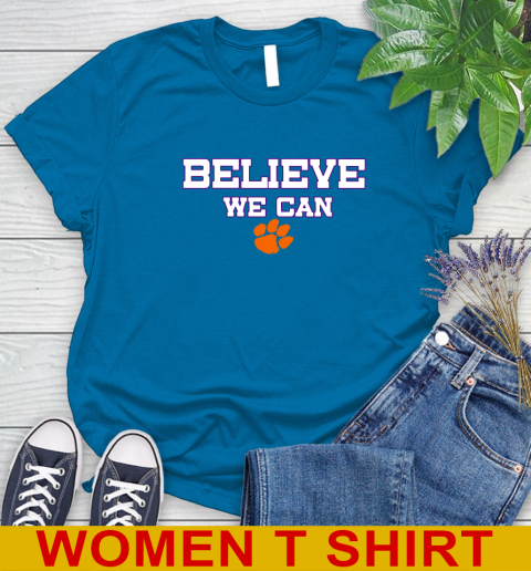 Clemson Believe We Can Shirt 92
