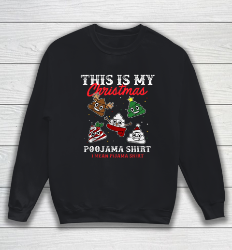 This Is My Christmas Pajama T Shirt Funny Poop Emoji Sweatshirt