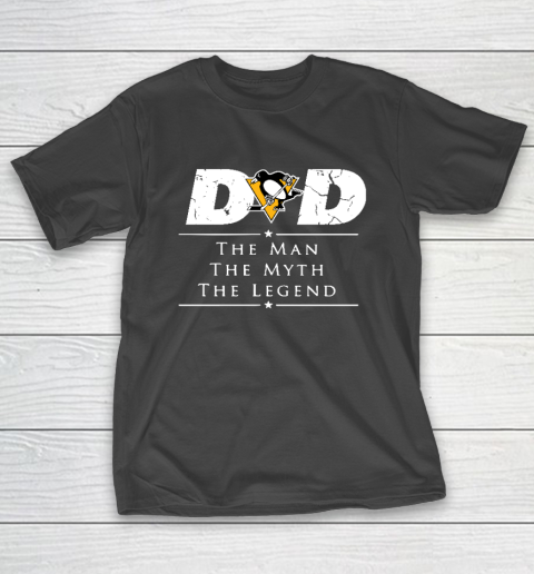 Pittsburgh Penguins NHL Ice Hockey Dad The Man The Myth The Legend T-Shirt
