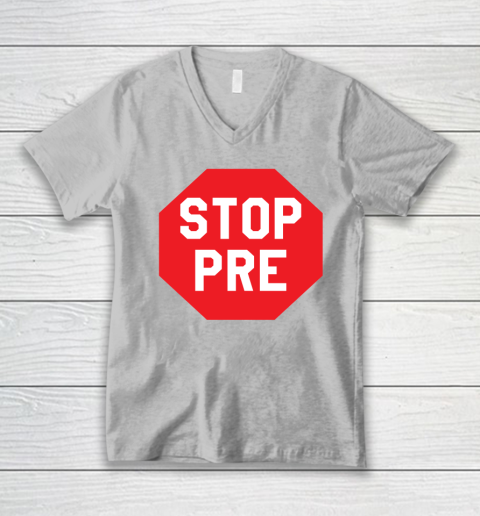 Stop Pre Shirt  Marathon Running Legend Runner V-Neck T-Shirt 2