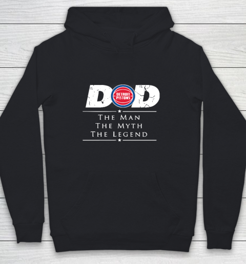 Detroit Pistons NBA Basketball Dad The Man The Myth The Legend Youth Hoodie
