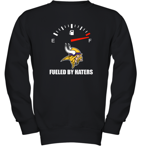 Fueled By Haters Maximum Fuel Minnesota Vikings Youth Sweatshirt