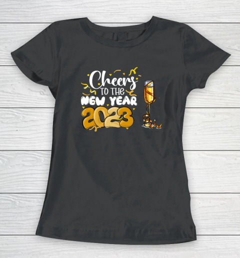 Wine Funny Cheers To The New Year Funny Happy New Year NYE Party Women's T-Shirt