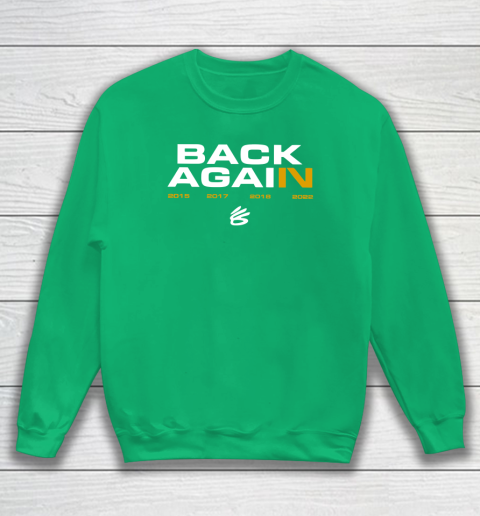 Steph Curry Back Again Sweatshirt 4