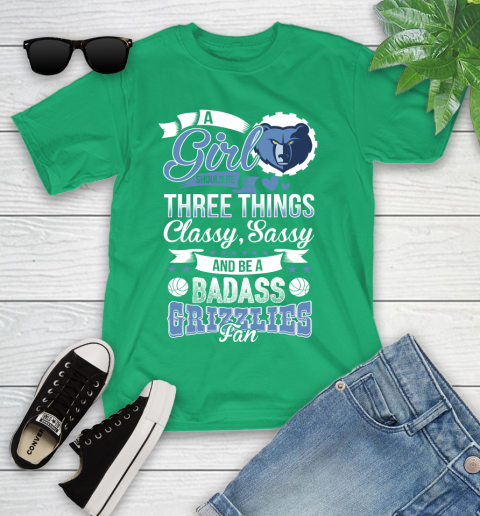 Memphis Grizzlies NBA A Girl Should Be Three Things Classy Sassy And A Be Badass Fan Youth T-Shirt 8