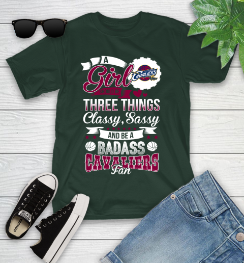 Cleveland Cavaliers NBA A Girl Should Be Three Things Classy Sassy And A Be Badass Fan Youth T-Shirt 5