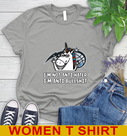 Orlando Magic NBA Basketball Unicorn I'm Not Anti Hater I'm Anti Bullshit Women's T-Shirt 11