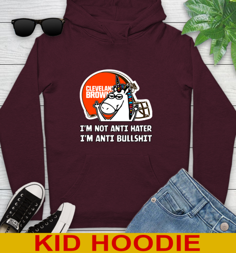 Cleveland Browns NFL Football Unicorn I'm Not Anti Hater I'm Anti Bullshit Youth Hoodie 7