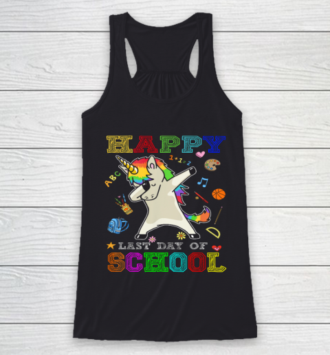 Happy Last Day Of School Shirt Unicorn Dabbing Racerback Tank