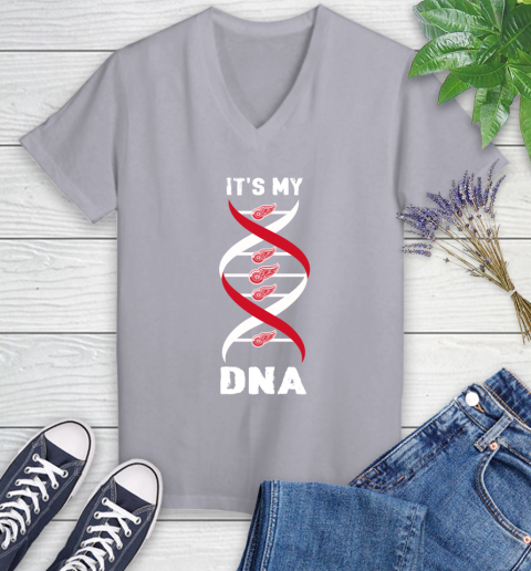 Detroit Red Wings NHL Hockey It's My DNA Sports Women's V-Neck T-Shirt 4