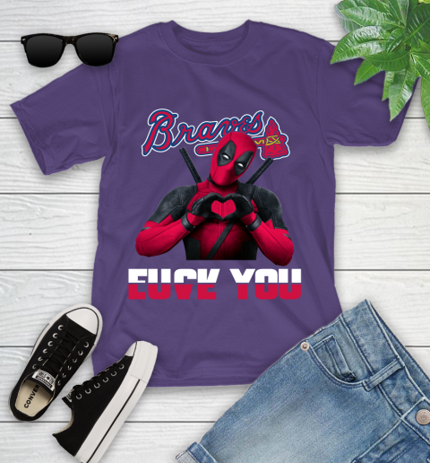 MLB Atlanta Braves Deadpool Love You Fuck You Baseball Sports Youth T-Shirt 4 MLB Atlanta Braves Deadpool Love You Fuck You Baseball Sports Youth T-Shirt - Image 4