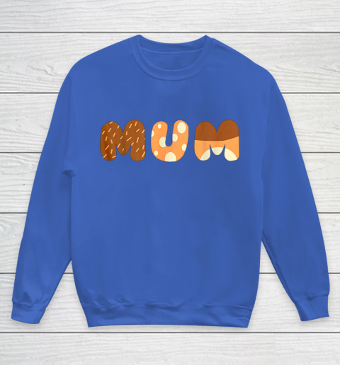 Bluey Mum for moms on Mother Day Chili Youth Sweatshirt 6