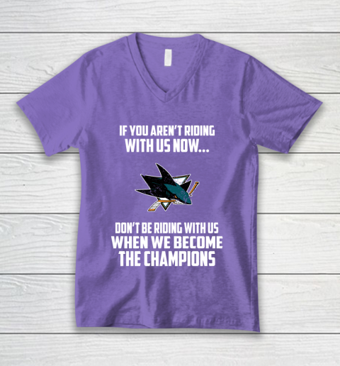 NHL San Jose Sharks Hockey We Become The Champions V-Neck T-Shirt 8