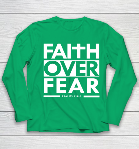 Faith Over Fear Christian Bible Verse Scripture Youth Long Sleeve 4