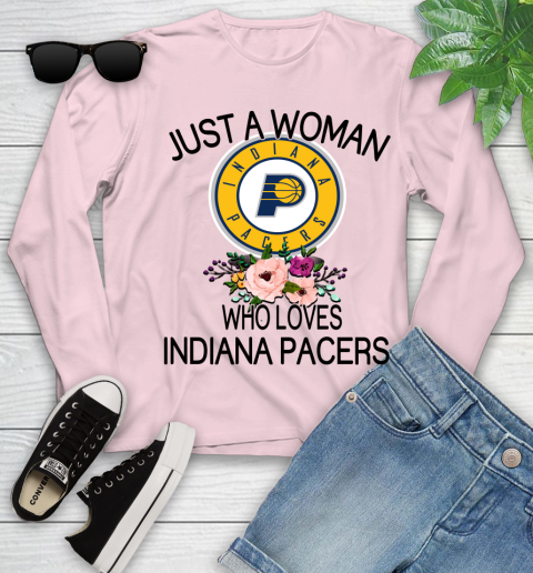 NBA Just A Woman Who Loves Indiana Pacers Basketball Sports Youth Long Sleeve 7