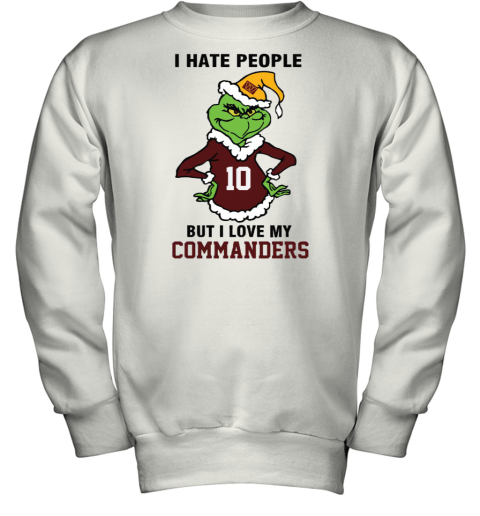 I Hate People But I Love My Commanders Washington Commanders NFL Teams Youth Sweatshirt
