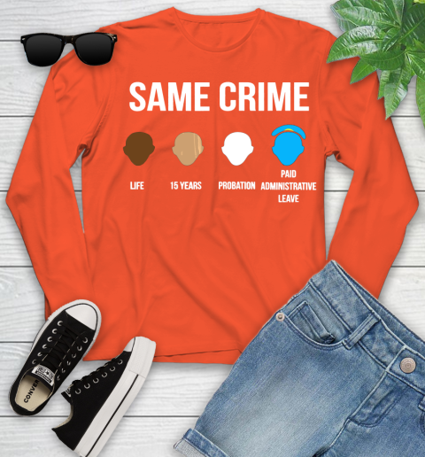 Same Crime T Shirt For Men Women Shirt 115