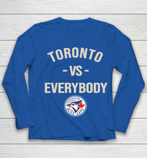 Toronto Blue Jays Vs Everybody Youth Long Sleeve 7