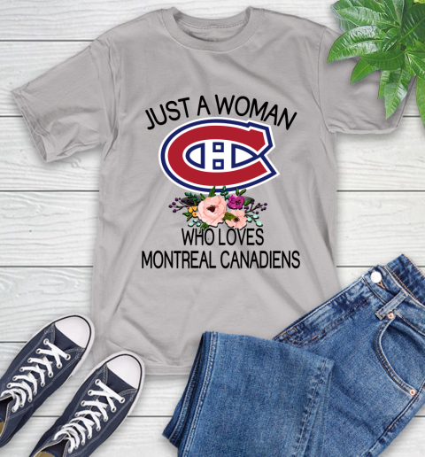 NHL Just A Woman Who Loves Montreal Canadiens Hockey Sports T-Shirt 12