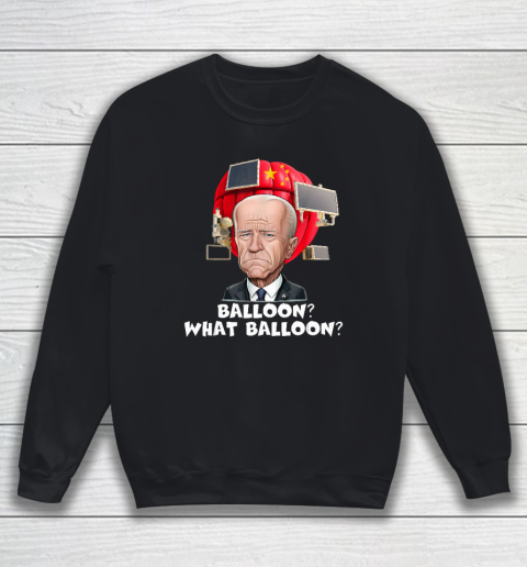 Chinese Spy Balloon Funny Surveillance Joe Biden China Sweatshirt