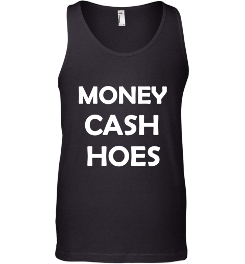 Money Cash Hoes Tank Top