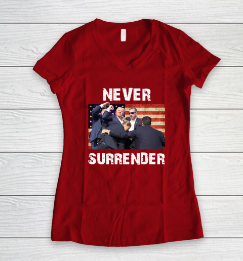 Trump Shooting Shirt Old Row Trump Nerver Surrender Women's V-Neck T-Shirt 6