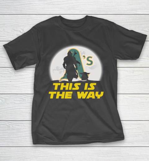Oakland Athletics MLB Baseball Star Wars Yoda And Mandalorian This Is The Way T-Shirt