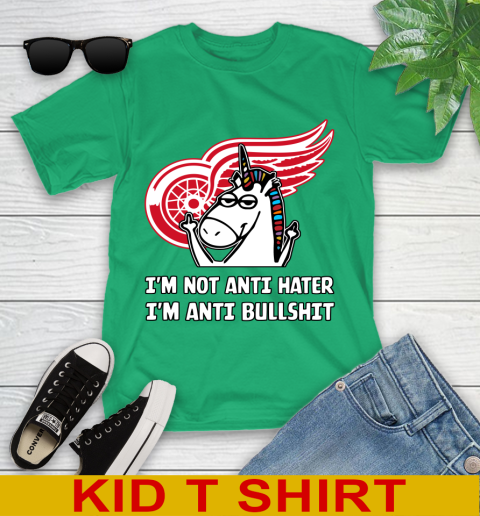 Detroit Red Wings NHL Hockey Unicorn I'm Not Anti Hater I'm Anti Bullshit Youth T-Shirt 6
