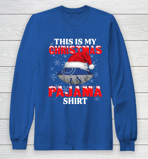 Indianapolis Colts This Is My Christmas Pajama Shirt NFL Long Sleeve T-Shirt 6