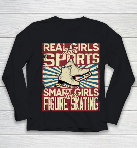 Real girls love sports smart girls love Figure skating Youth Long Sleeve