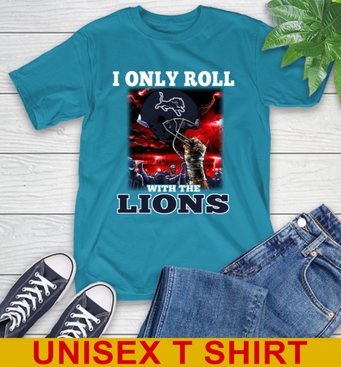 Detroit Lions NFL Football I Only Roll With My Team Sports T-Shirt 9