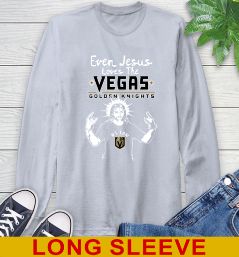 Vegas Golden Knights NHL Hockey Even Jesus Loves The Golden Knights Shirt Long Sleeve T-Shirt 6