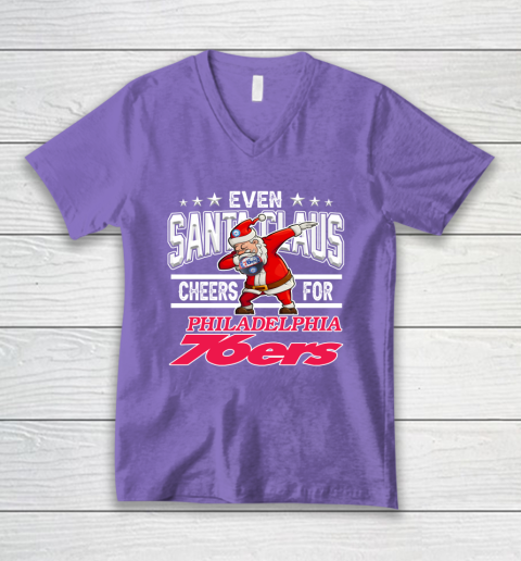 Philadelphia 76ers Even Santa Claus Cheers For Christmas NBA V-Neck T-Shirt 8
