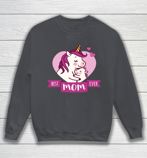 Mother's Day Funny Gift Ideas Apparel  Best Mom Ever T Shirt Sweatshirt 4