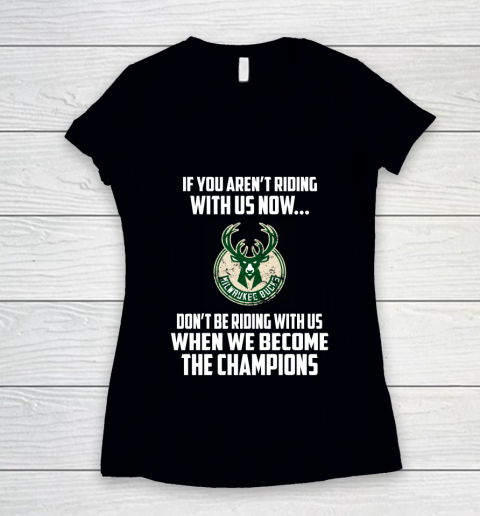NBA Milwaukee Bucks Basketball We Become The Champions Women's V-Neck T-Shirt