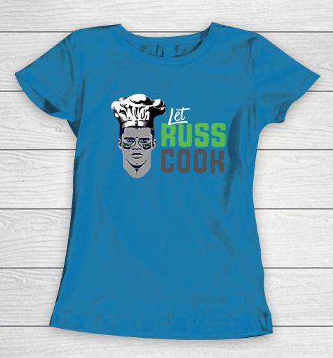 Let Russ Cook Women's T-Shirt 6